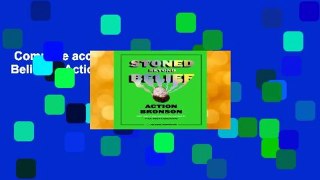 Complete acces  Stoned Beyond Belief by Action Bronson