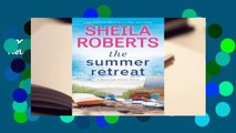 About For Books  The Summer Retreat by Sheila Roberts