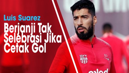 Bermain di Anfield, Luis Suarez Berjanji Tak Selebrasi Jika Cetak Gol