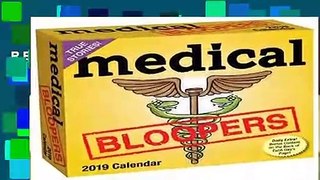 R.E.A.D Medical Bloopers 2019 Day-to-Day Calendar D.O.W.N.L.O.A.D