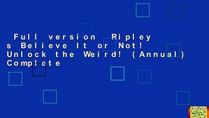 Full version  Ripley s Believe It or Not! Unlock the Weird! (Annual) Complete