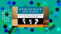 Full E-book Strategy Rules: Five Timeless Lessons from Bill Gates, Andy Grove, and Steve Jobs  For