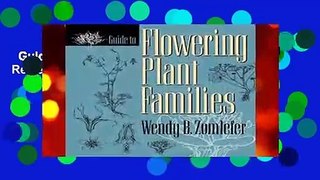 Guide to Flowering Plant Families  Review