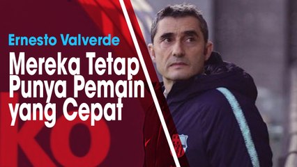 Liverpool Tak Diperkuat Dua Pilarnya, Ernesto Valverde Tetap Waspadai Lini Serang Lawan