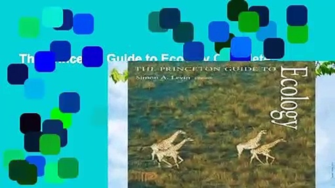 The Princeton Guide to Ecology Complete