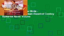 Full version  Mail Order Bride - Westward Horizons: Clean Historical Cowboy Romance Novel: Volume