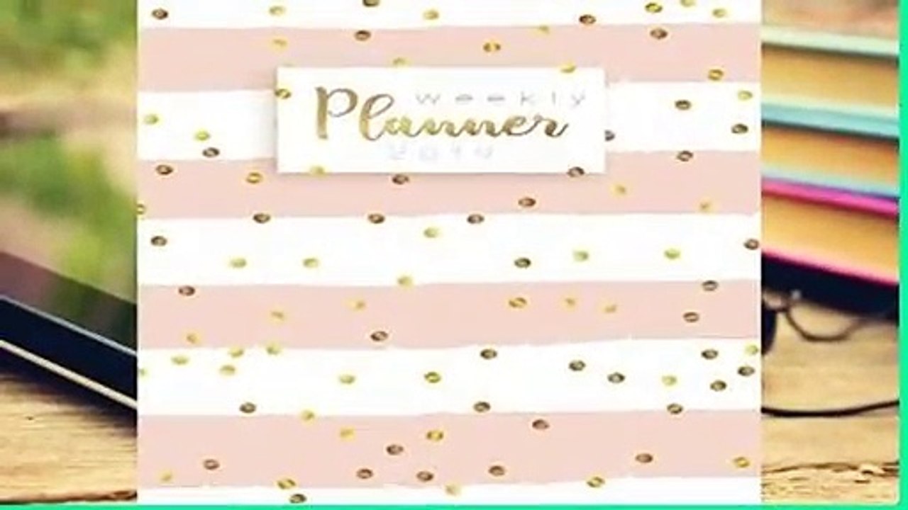 About For Books  Weekly Planner 2019: Calendar Schedule Organizer and Daily Planner With