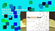 R.E.A.D The Fintech Book: The Financial Technology Handbook for Investors, Entrepreneurs and