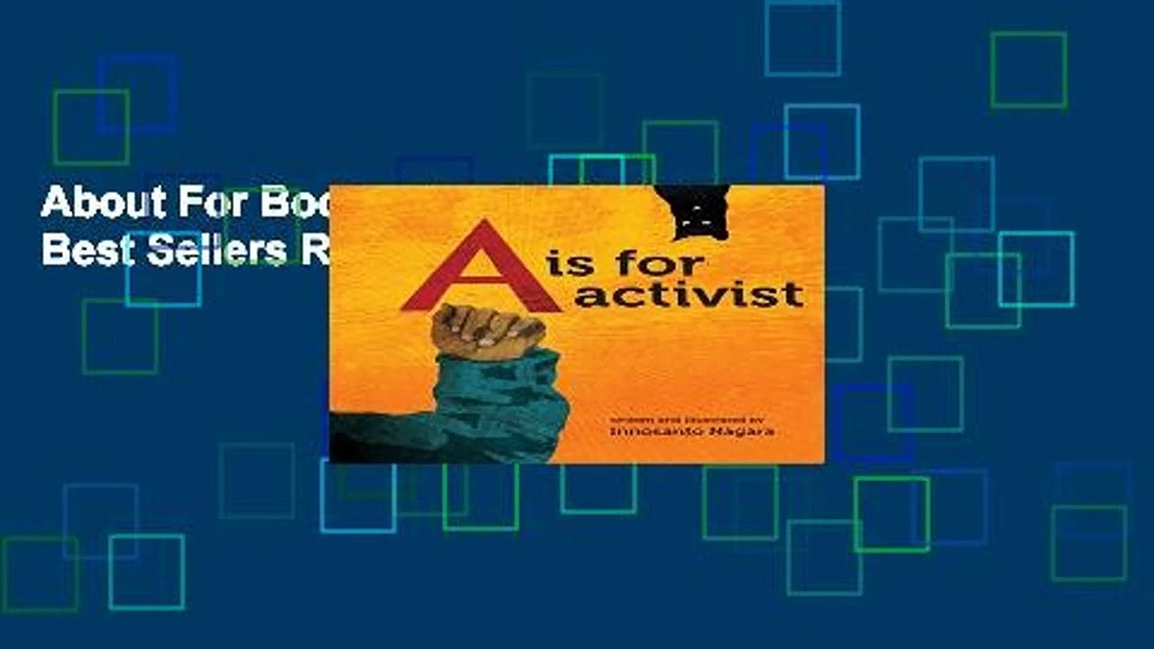 About For Books  A is for Activist  Best Sellers Rank : #5