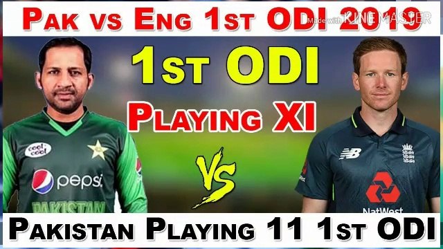 Pakistan vs England 1st ODI 2019 Playing 11 | Pakistan 11 Players Against England 1st ODI
