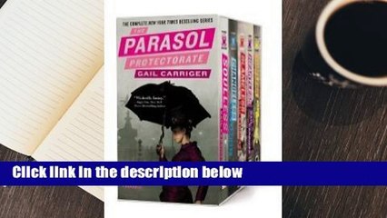 R.E.A.D The Parasol Protectorate Boxed Set: Soulless, Changeless, Blameless, Heartless and