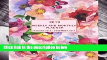 R.E.A.D 2019 Weekly and Monthly Planner January 2019 - December 2019: Daily, Weekly and Monthly