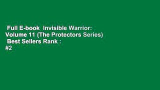 Full E-book  Invisible Warrior: Volume 11 (The Protectors Series)  Best Sellers Rank : #2