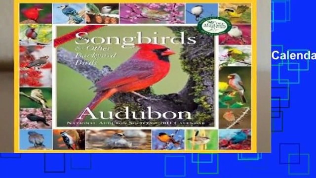 [Read] Audubon 365 Songbirds Picture-a-Day Calendar 2011 (Picture-A-Day Wall Calendars) For Full