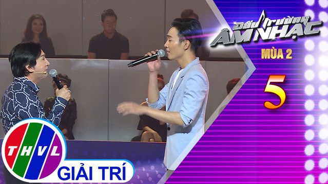 Đấu trường âm nhạc mùa 2 - Tập 5[7]: Xin thời gian qua mau – Kim Tử Long, Anh Duy
