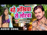 Pramod Premi का सबसे दर्दभरा गाना 2018 - Bahe Ankhiya Se Lorawa - Superhit Bhojpuri Sad Songs 2018