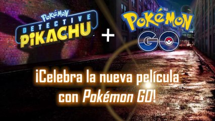Pokémon GO - Evento Detective Pikachu