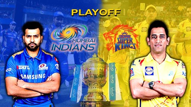 IPL 2019 playoffs: Chennai vs Mumbai | ப்ளே ஆப் சுற்றுகள் இன்று தொடக்கம்- வீடியோ