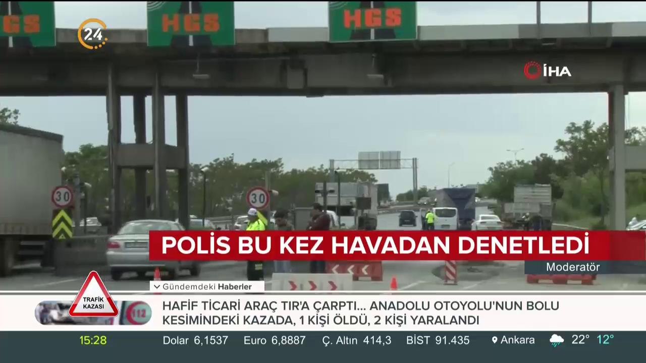 Emniyet denetimleri artırdı