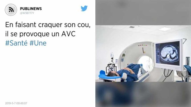 En faisant craquer son cou, il se provoque un AVC