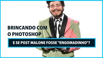 Brincando com o Photoshop: Transformando Post Malone