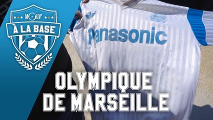 À la base : OLYMPIQUE DE MARSEILLE - L'histoire du maillot (S2E2)