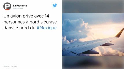 Un avion privé avec 13 personnes à bord s’écrase dans le nord du Mexique