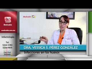 ¿Cuáles son las infecciones en los huesos?