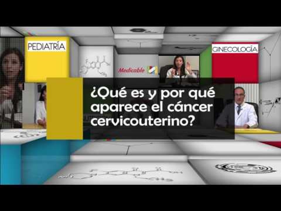 001 QUE ES Y POR QUE APARECE EL CANCER CERVICOUTERINO