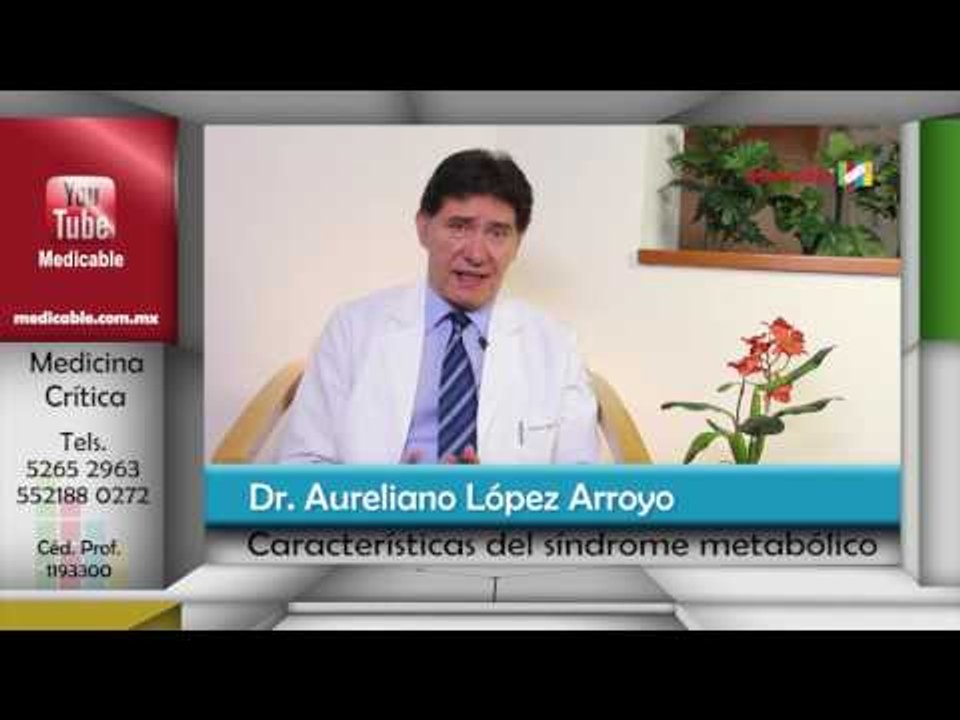 ¿Cuáles son las características clínicas del síndrome metabólico?