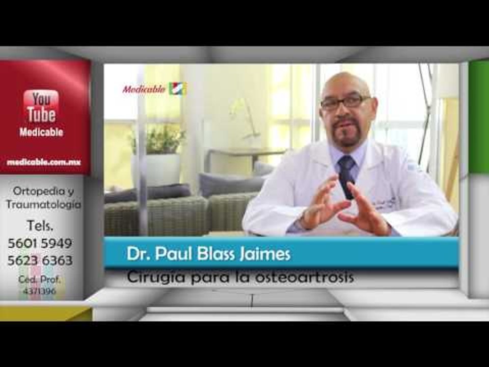 006 CUANDO ES NECESARIA UNA CIRUGIA PARA EL TRATAMIENTO DE LA OSTEOARTROSIS