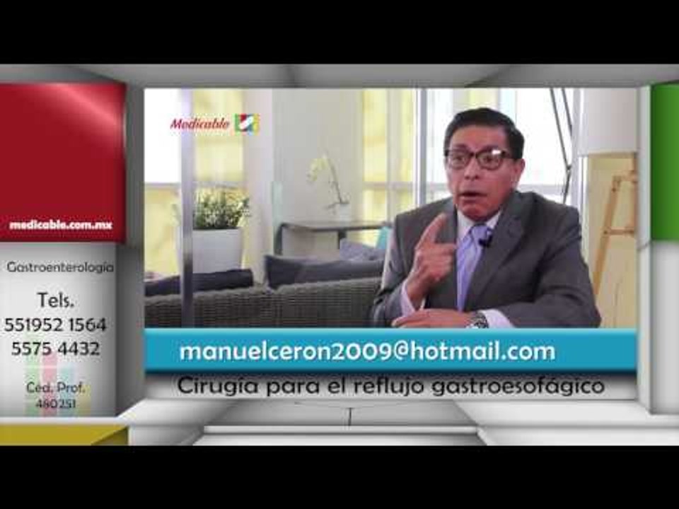 007 CUNDO ES NECESARIA UNA CIRUGIA PARA TRATAR LA ENFERMEDAD POPR REFLUJO GASTROESOFAGICO