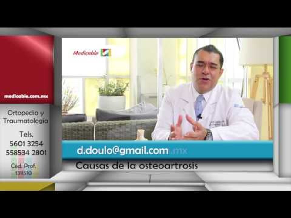 003 CUALES SON LAS CAUSAS DE LA OSTEOARTROSIS