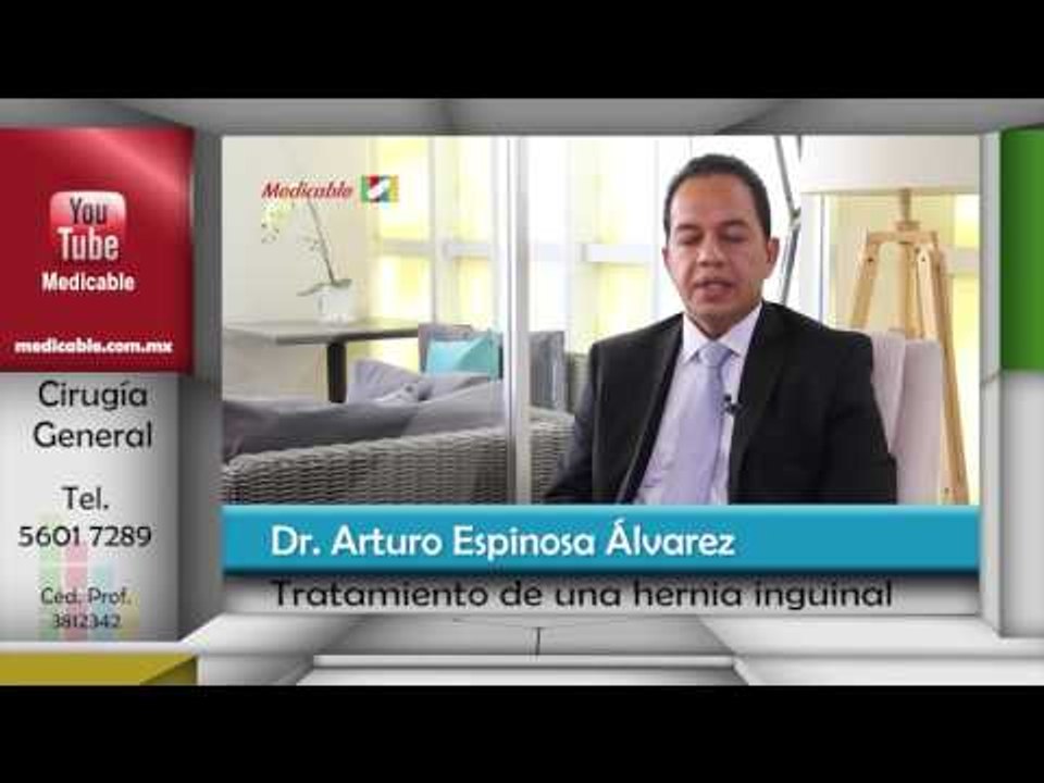 006 COMO SE TRATA UNA HERNIA INGUINAL