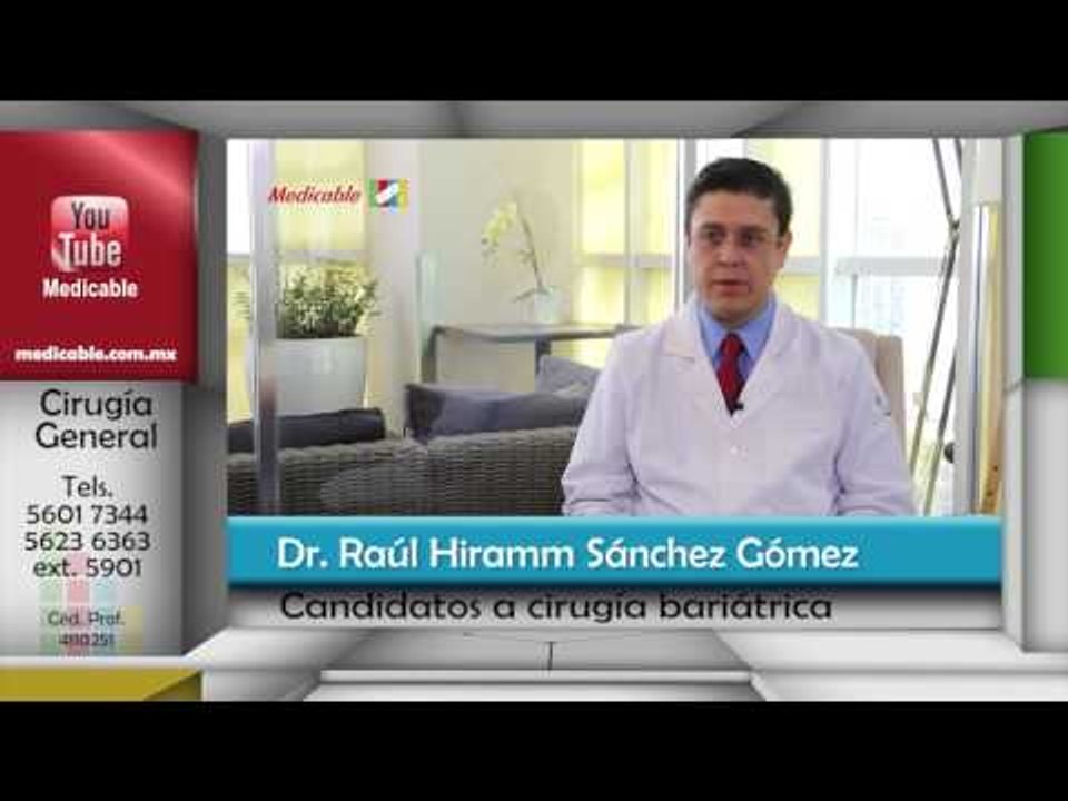 004 QUIENES SON LAS CANDIDATOS A UNA CIRUGIA BARIÁTRICA
