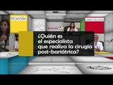 ¿Quién es el especialista que realiza la cirugía post-bariátrica?