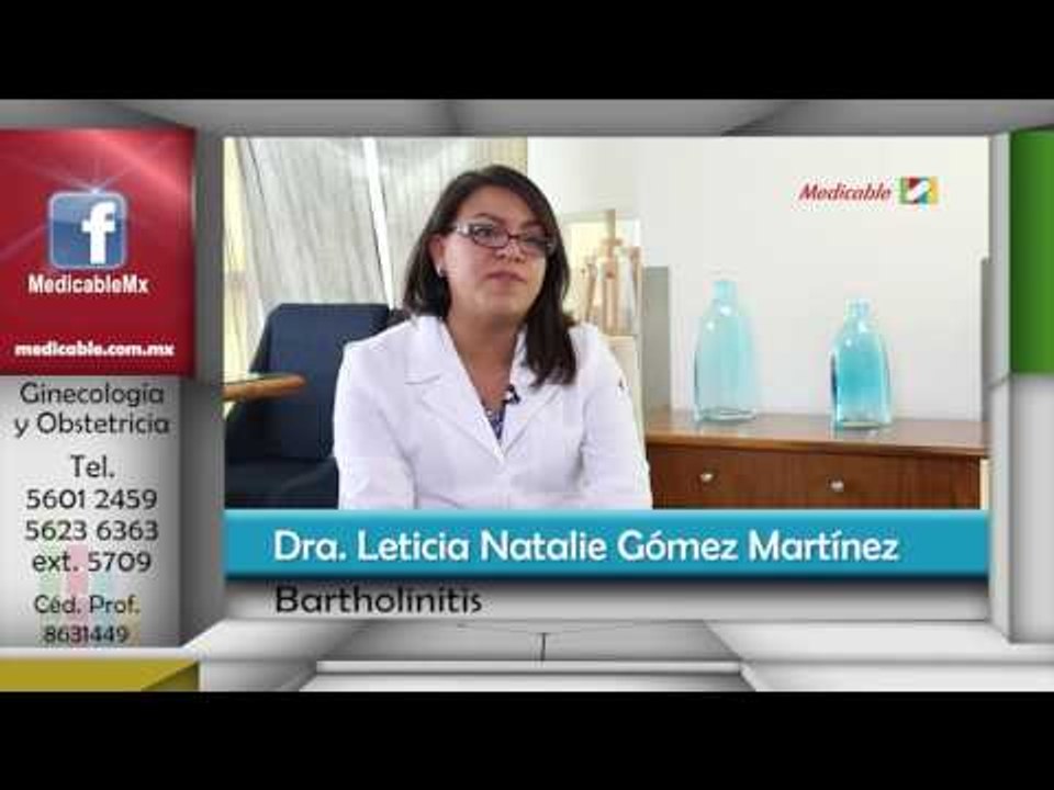 ¿Cuáles son las causas de la Bartholinitis?