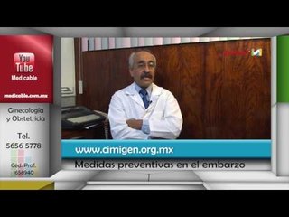 Medidas preventivas durante el embarazo.