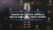 Trofeo de la Copa América inicia gira por cinco países