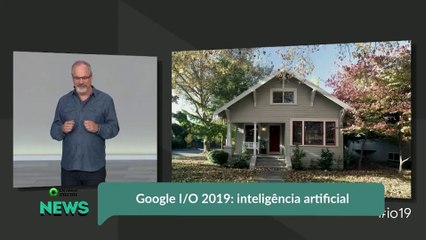 Google I/O 2019: inteligência artificial
