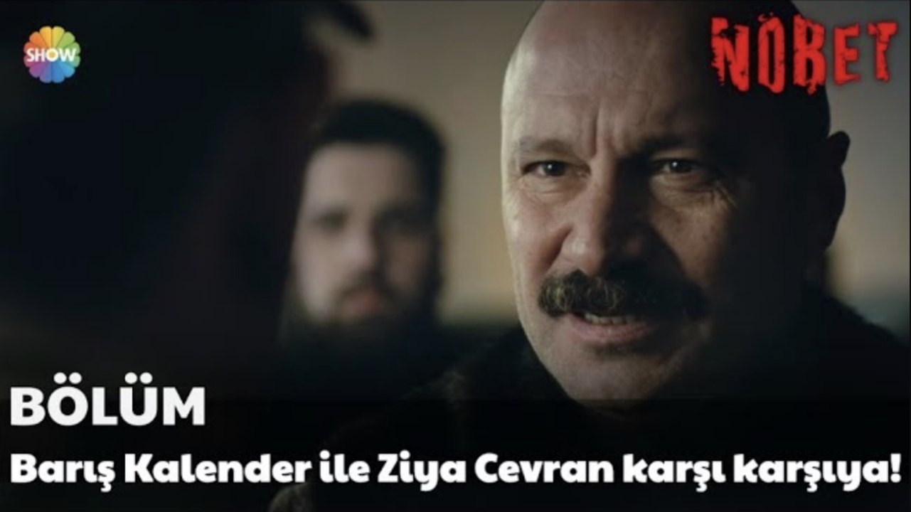 Nöbet 1. Bölüm | Barış Kalender ile Ziya Cevran karşı karşıya!
