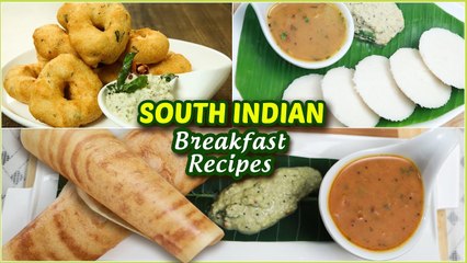 Download Video: 3 BEST South Indian Breakfast Recipes - Idli - Dosa - Medu Vada - Healthy Breakfast Ideas