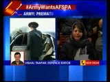 Despite political debate, Army sticks to its guns on AFSPA