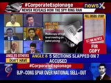 Nation at 9: #CorporateEspionage - Spy game turns political whodunnit