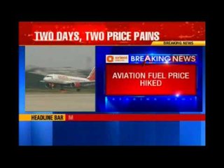 Aviation fuel price hiked
