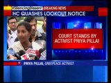 High Court quashes look out circular against Greenpeace activist Priya Pillai