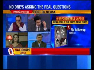 Nation at 9: Netas communalise #NunGangrape. Now, even a rape is political fodder?