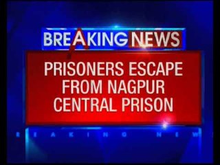 5 prisoners escape from Nagpur Prison