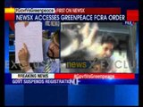 NewsX Exclusive: NewsX accesses greenpeace order