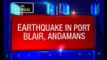 5.3 magnitude earthquake hits Andaman Islands, no casualties reported